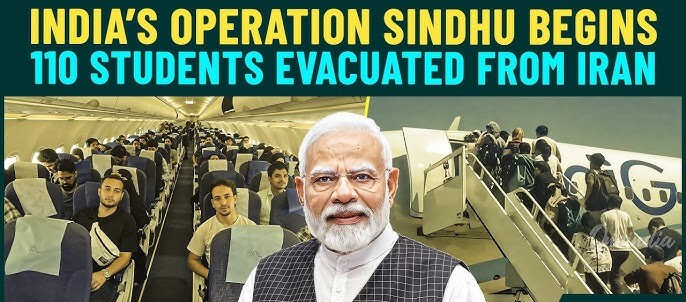 भारत ने “Operation Sindhu” शुरू किया – ईरान के संकट में फंसे नागरिकों के लिए एक जीवन रेखा